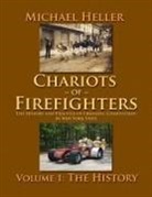 Michael Heller - Chariots of Firefighters