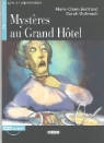 Marie-Claire Bertrand, BERTRAND GUILMAULT, Bertrand Guilmaulta2, Sarah Guilmault, MARIE-C. BERTRAND - MYSTERES AU GRAND HOTEL LIVRE+CD A2