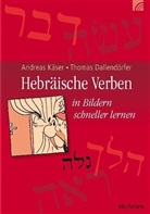 Dallendörfer, Thomas Dallendörfer, Dallendörfer  Thomas, Käse, Andrea Käser, Andreas Käser... - Hebräische Verben