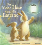 Edgson, Alison Edgson, Weatheril, Cat Weatherill, Alison Edgson - Der kleine Hase und die Laterne