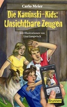 Carlo Meier, Lisa Gangwisch - Die Kaminski-Kids - Bd.10: Die Kaminski-Kids - Unsichtbare Zeugen