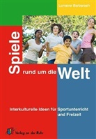 Lorraine Barbarash - Spiele rund um die Welt