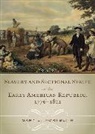 Gary J Kornblith, Gary J. Kornblith, Gary John Kornblith, Kornblith Gary J., Gary J. Kronblith - Slavery and Sectional Strife in the Early American Republic, 1776-1821