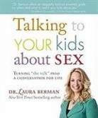 Laura Berman - Talking to Your Kids About Sex