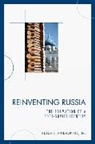Peter J Piveronus, Peter J. Piveronus, Peter J. Jr. Piveronus, Piveronus Peter J. - Reinventing Russia