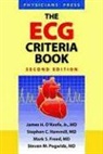 &amp;apos, Mark Freed, Mark S. Freed, Stephen Hammill, Stephen C. Hammill, James H. keefe... - Ecg Criteria Book