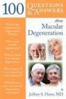 Jeffrey Heier, Jeffrey S. Heier - 100 Questions & Answers About Macular Degeneration