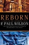 F. Wilson, F. Paul Wilson - Reborn