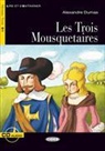 Alexandre Dumas, Alexandre Dumas, Dumas Alexandre, DUMAS ED 2008 - TROIS MOUSQUETAIRES -LES- LIVRE+CD B1