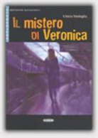Cinzia Medaglia, Cinzia Medaglia, MEDAGLIA CINZIA - IL MISTERO DI VERONICA LIVRE+CD B1