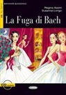 Longo Assini, Regina Assini, ASSINI LONGO B2, Susanna Longo - LA FUGA DI BACH LIVRE+CD B2