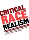 Gregory S. Jones Parks, W Jonathan Cardi, W. Jonathan Cardi, Cardi Jonathan, Shayne Jones, Jones Shayne... - Critical Race Realism