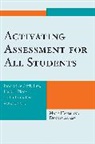 Dennis Adams, Mary Hamm, Mary Adams Hamm, Mary/ Adams Hamm - Activating Assessment for All Students
