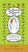 Edward Gorey, Mel Juffe, Hyacinthe Phypps, Edward Gorey - The Recently Deflowered Girl
