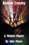 John Moore - Aleister Crowley