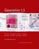Ellen Harvey, Pablo Helguera, Emily Jacir, Valerie/ Finkelpearl Smith - Generation 1.5