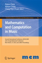 Elaine Chew, Adria Childs, Adrian Childs, Ching-Hua Chuan - Mathematics and Computation in Music