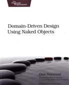 Dan Haywood, Susannah Davidson Pfalzer, Susannah Davidson Pfalzer - Domain-Driven Design Using Naked Objects