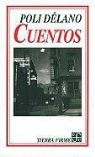 Poli Delano - Cuentos