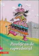 E. Rooijers, Els Rooijers, C. Fialkowski, Camila Fialkowski - Pareltje en de rapwedstrijd