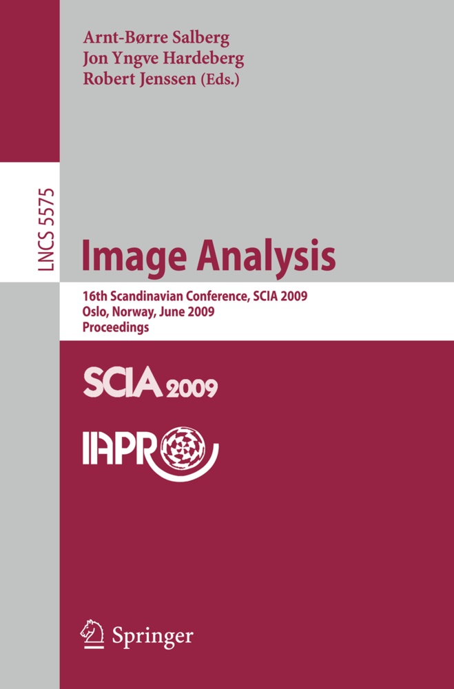 Jon Yngve Hardeberg, Robert Jenssen, Arnt-Borre Salberg - Image Analysis - 16th Scandinavian Conference, SCIA 2009, Oslo, Norway, June 15-18, Proceedings