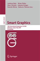 Andreas Butz, Marc Christie, Brian Fisher, Antonio Krüger, Patrick Olivier, Roberto Therón - Smart Graphics
