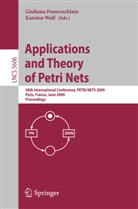Giuliana Franceschinis, Karsten Wolf - Applications and Theory of Petri Nets