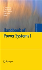 Niko A. Iliadis, Pano M Pardalos, Panos M Pardalos, Panos M Pardalos, Panos M. Pardalos, Mario V. Pereira... - Handbook of Power Systems I