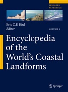 Eric Bird, Eri Bird, Eric Bird, Eric C. F. Bird - Encyclopedia of the World's Coastal Landforms