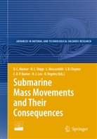 Chris Baxter, Christopher D.P. Baxter, Jason Chaytor, Jason D. Chaytor, Homa Lee, Homa J. Lee... - Submarine Mass Movements and Their Consequences