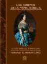 Fernando Claramunt - Los toreros de la reina Isabel II