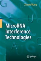Zhiguo Wang - MicroRNA Interference Technologies