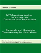 Serena Kummer - SWOT-gestützte Analyse des Konzepts der Corporate Social Responsibility