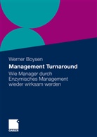 Werner Boysen - Management Turnaround