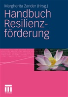 Roeme, Martin Roemer, Zande, Margherit Zander, Margherita Zander - Handbuch Resilienzförderung