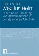 Günter Burkart - Weg ins Heim