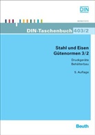 Stahl und Eisen, Gütenormen - Tl.3/2: Druckgeräte, Behälterbau