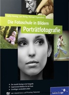 Kathy Hennig, Lars Ihring, Michael Papendieck - Porträtfotografie, m. DVD-ROM