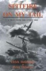 Peter Osborne, Ulrich Steinhilper, Ulrich Osborne Steinhilper, Carol Osborne - Spitfire on My Tail