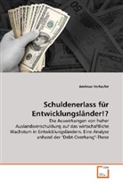 Andreas Vorlaufer - Schuldenerlass für Entwicklungsländer!?