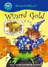 Anne Cassidy, Martin Remphry - Wizard Gold