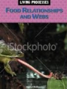Carol Ballard - Food Relationships and Webs