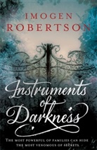 Imogen Robertson - Instruments of Darkness