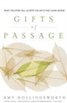 Amy Hollingsworth - Gifts of Passage