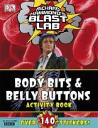 Richard Hammond - Richard Hammond s Blast Lab Body Bits and Belly Buttons Activity Boo
