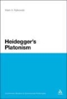 Mark A Ralkowski, Mark A. Ralkowski, MarkA Ralkowski - Heidegger's Platonism