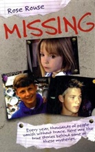 Rose Rouse, Rouse Rose - Missing