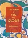 Ria Loohuizen, LOOHUIZEN RIA - Realm of Fig and Quince