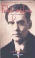 María José Sánchez Montes, Andrés Soria Olmedo, Juan Varo Zafra - Federico García Lorca, clásico moderno 1898-1998