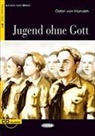 ACHIM SEIFFARTH, Annette von Droste-Hülshoff, Odon Von Horvath, Ödön von Horvàth, HORVATH ED 2009, Horvath Ed 2009 B1 - JUGEND OHNE GOTT LIVRE+CD B1